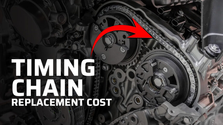 Diagram showing timing chain replacement cost with detailed breakdown and pricing information